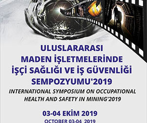 İŞSAĞLIĞI VE GÜVENLİĞİ SEMPOZYUMU