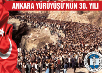4-8 OCAK ANKARA YÜRÜYÜŞÜ’NÜN 30. YILI