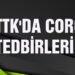 TTK’DA CORONA VİRÜS TEDBİRLERİ
