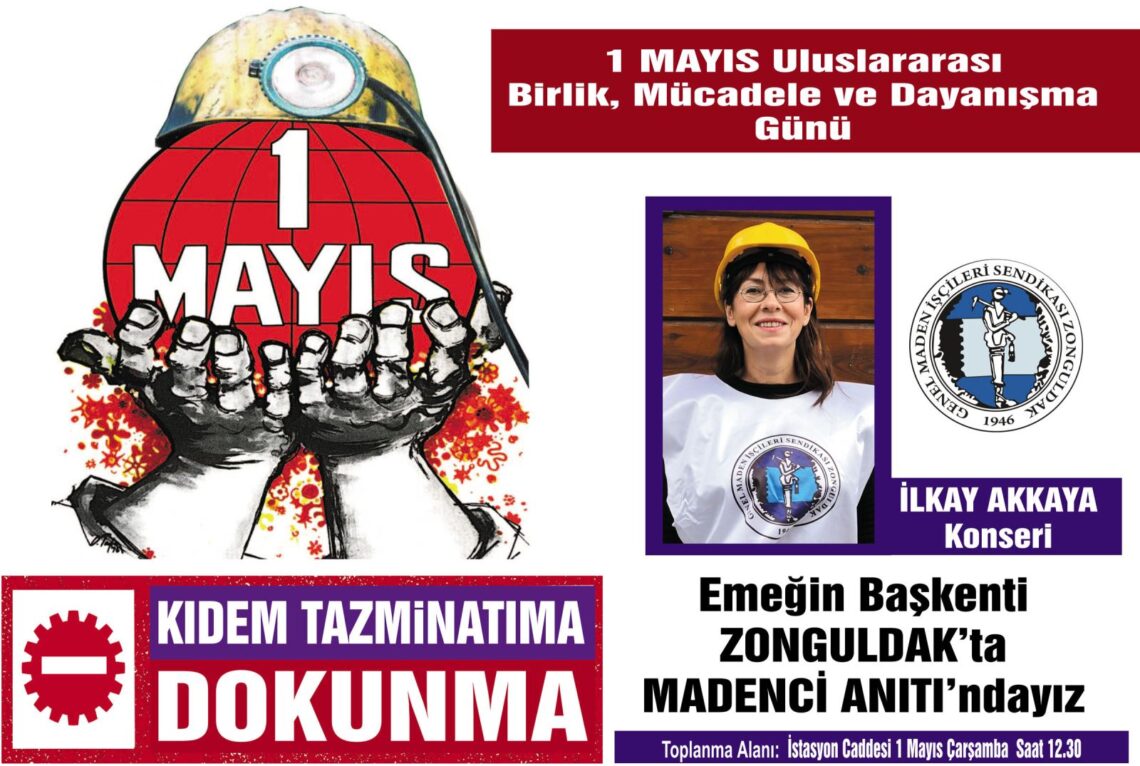1 MAYIS’TA MADENCİ ANITI’NDA