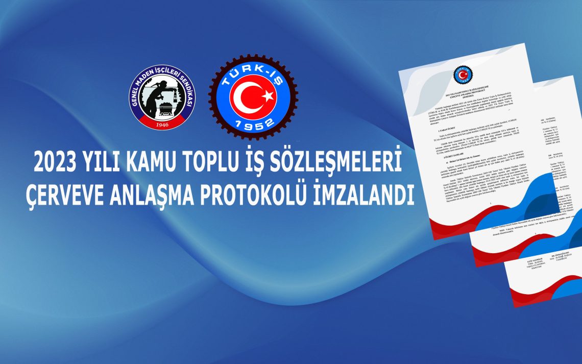 2023 YILI KAMU TOPLU İŞ SÖZLEŞMELERİ ÇERÇEVE PROTOKOLÜ