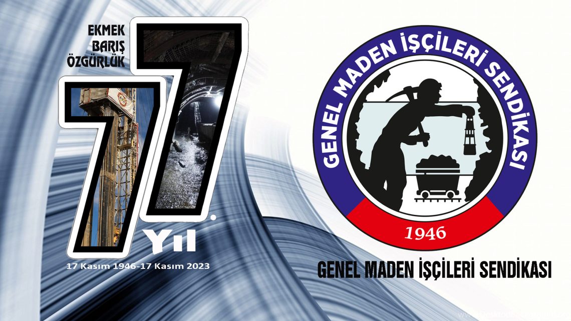 SENDİKAMIZ 77 YAŞINDA