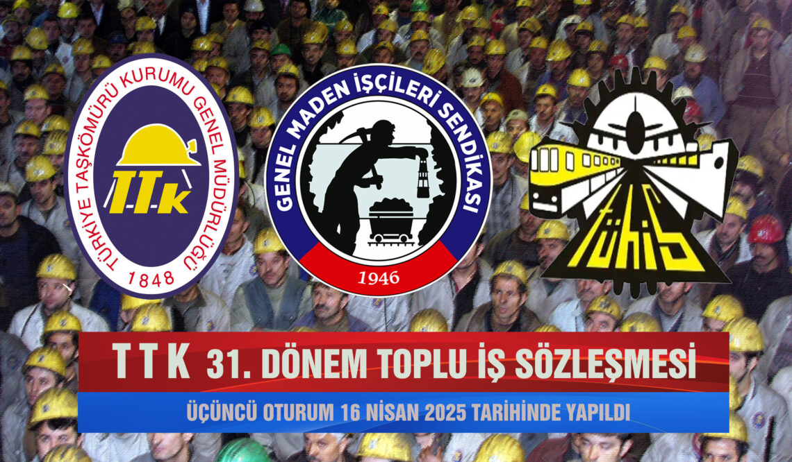 TTK TİS’TE KABUL EDİLEN MADDE SAYISI 59 OLDU